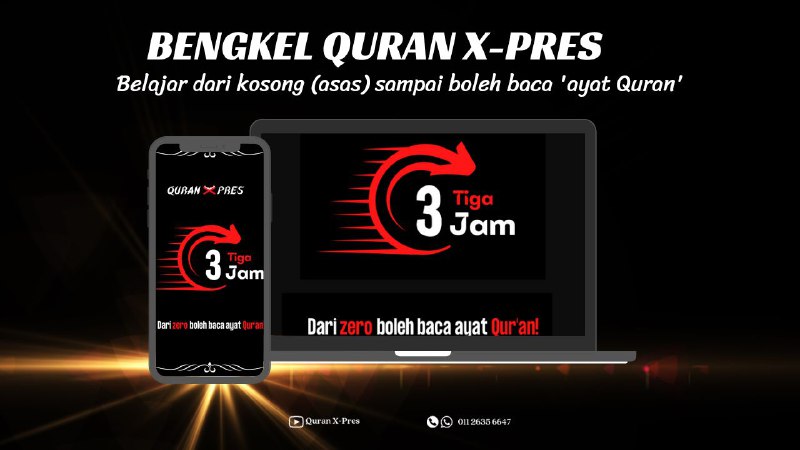 QURAN X-PRES (3 JAM) : Dari Zero Boleh Baca Ayat Quran