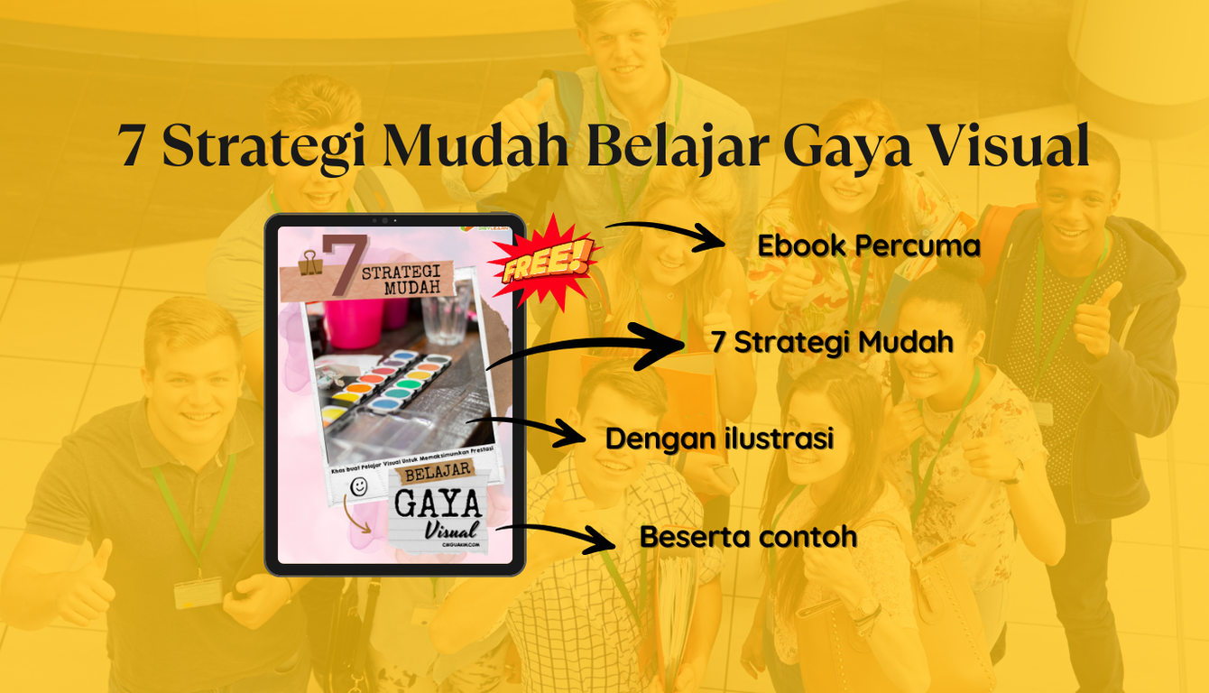 7 Strategi Mudah Belajar Gaya Visual