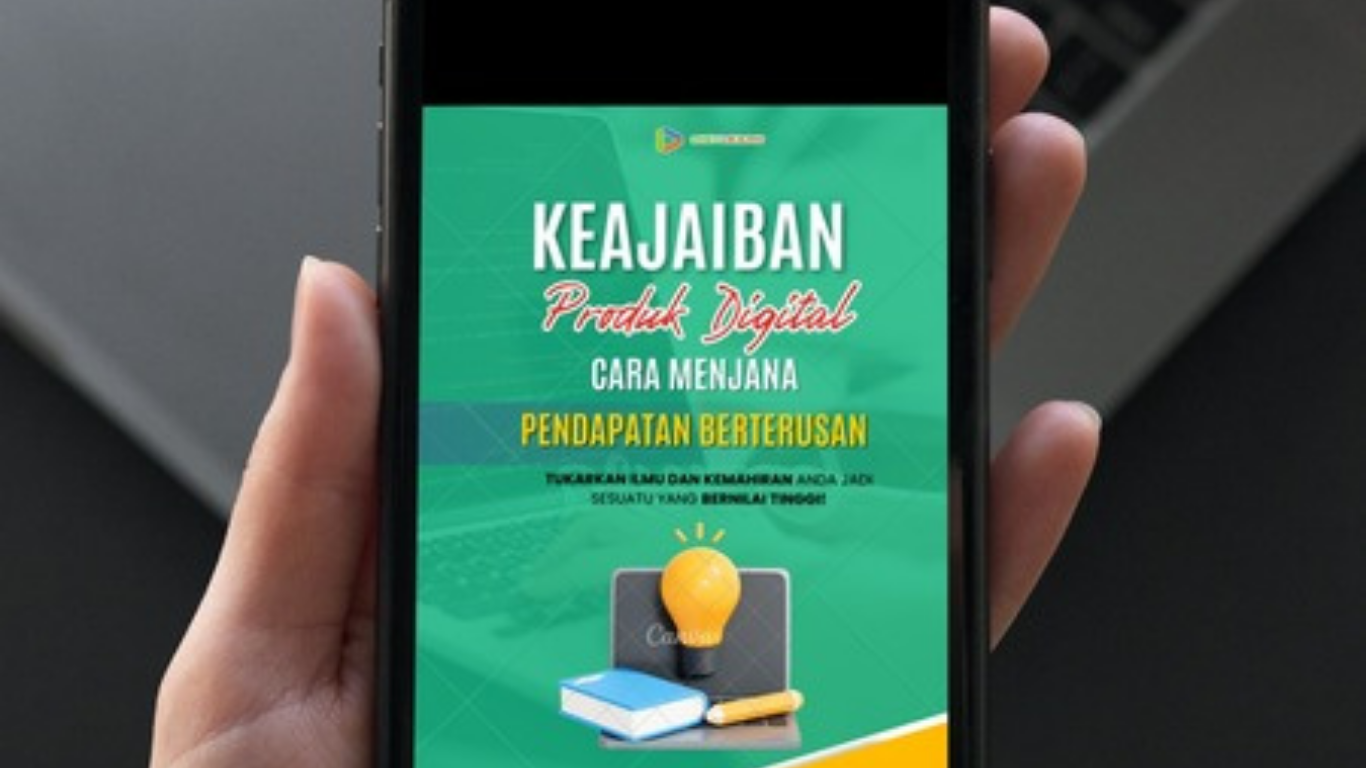 EBOOK “KEAJAIBAN PRODUK DIGITAL CARA MENJANA PENDAPATAN BERTERUSAN